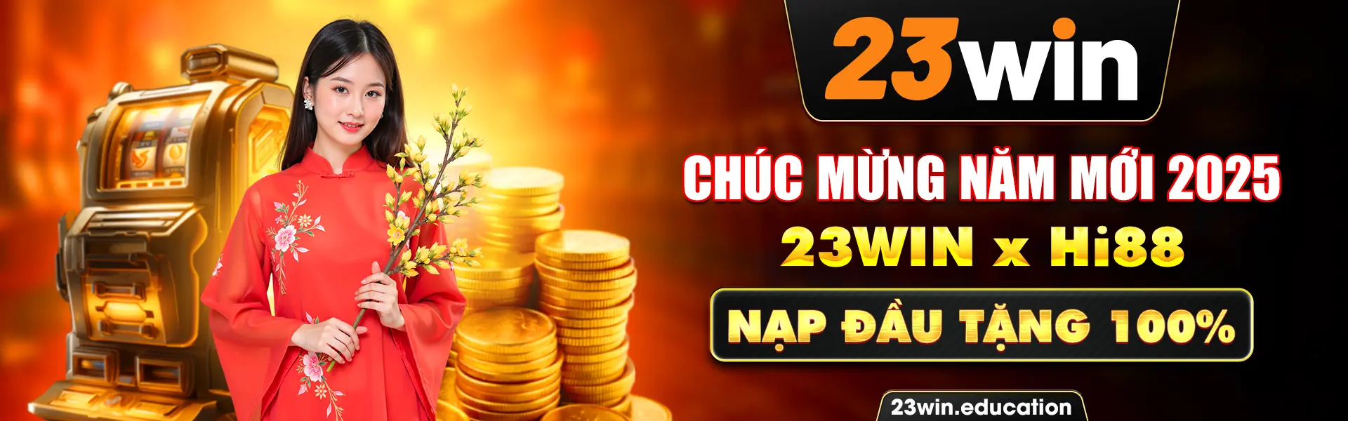 23win Nạp đầu tặng 100% Banner