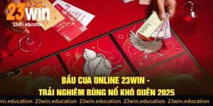 Trải nghiệm bầu cua online 23win thú vị