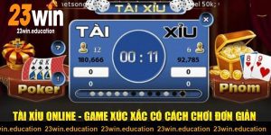 Cách chơi tài xỉu online 23win đơn giản