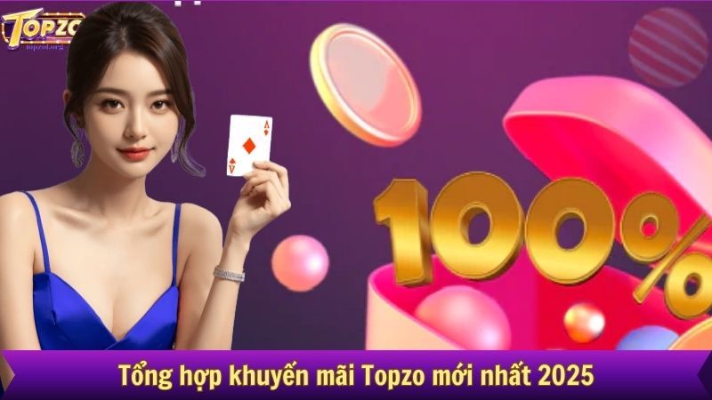 Topzo cung cấp nhiều chương trình khuyến mãi và ưu đãi hấp dẫn cho người chơi