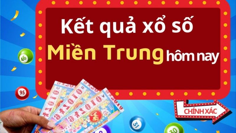 Xổ số miền Trung là một trong những hình thức xổ số phổ biến thu hút đông đảo người chơi 